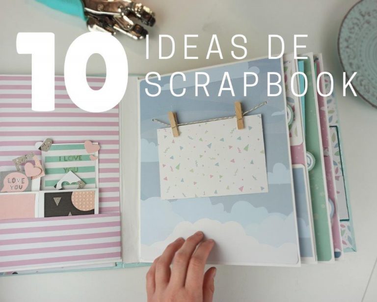 Lee más sobre el artículo Ideas de scrapbook 10 ideas originales