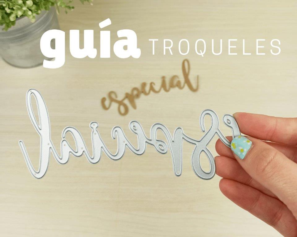 En este momento estás viendo Súper guía de tipos de troqueles en scrapbook